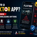 Flixtor app download safety guide